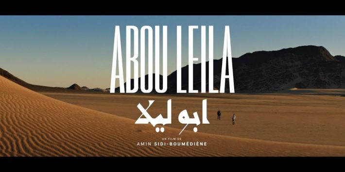 Projection de « Abou Leila » le 19 novembre à Tizi Ouzou