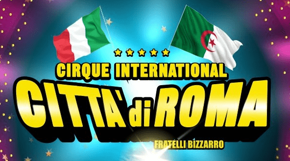 Le Cirque Citta Di Roma du 25 mars au 24 avril à Alger