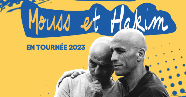 Mouss et Hakim en tournée du 15 au 22 juin en Algérie