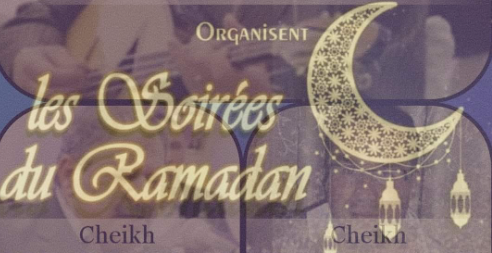 Soirées du Ramadan du 31 mars au 06 avril à Béjaïa