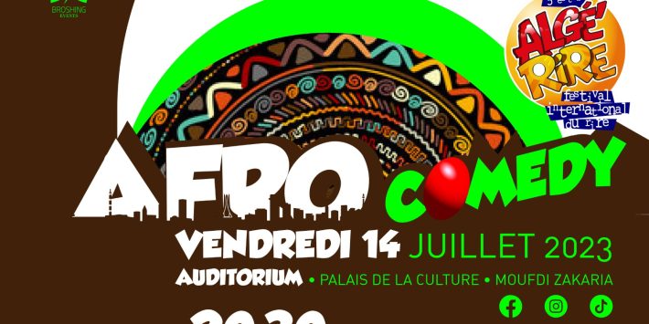 Algé’Rire : l’Afro’Comedy le 14 juillet à Alger