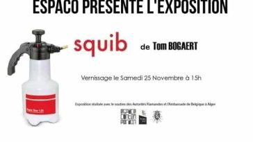 Tom Bogaert Squib Algérie exposition 2017 Espaco